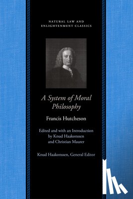 Hutcheson, Francis - System of Moral Philosophy