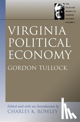 Rowley, Charles K - Virginia Political Economy