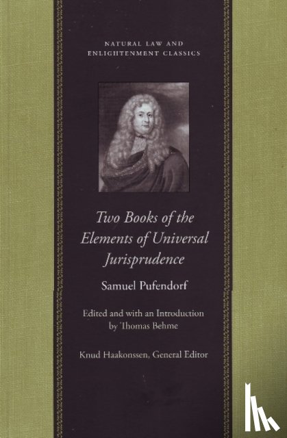 Pufendorf, Samuel - Two Books of the Elements of Universal Jurisprudence