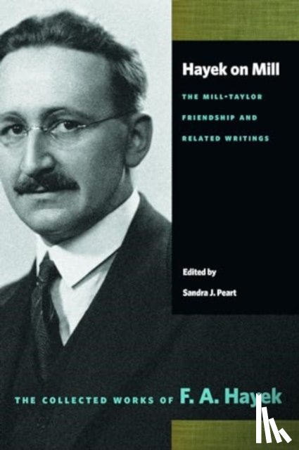 Hayek, F. A. - Hayek on Mill