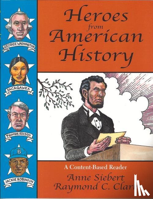 Clark, Raymond C - Heroes from American History