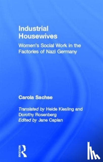 Sachse, Carola - Industrial Housewives