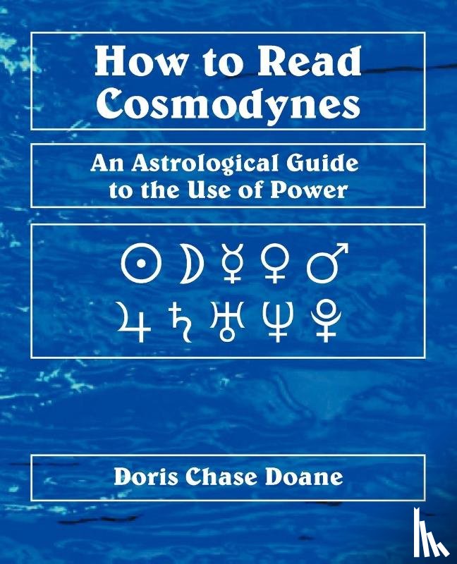 Doane, Doris Chase - How to Read Cosmodynes