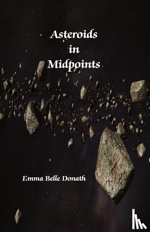 Donath, Emma Belle - Asteroids in Midpoints