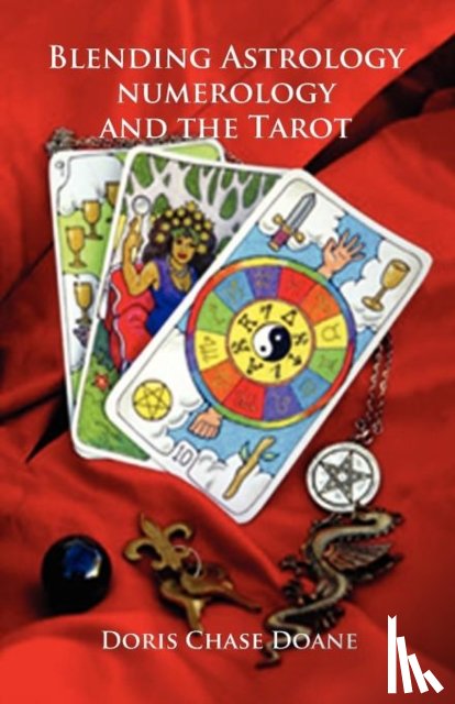 Doane, Doris Chase - Blending Astrology, Numerology and the Tarot