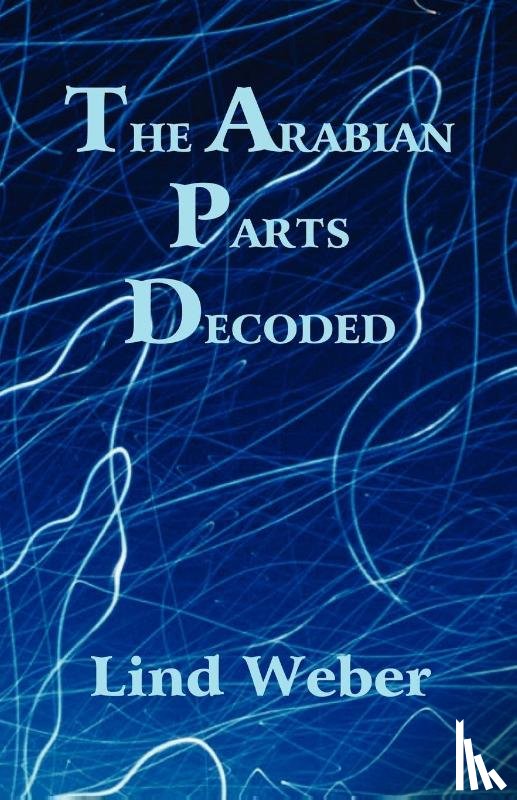 Weber, Lind - The Arabian Parts Decoded