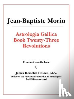 Morin, J-B - Astrologia Gallica Book 23