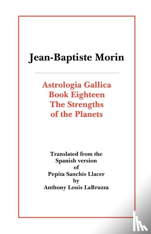 Morin, J-B - Astrologia Gallica Book Eighteen