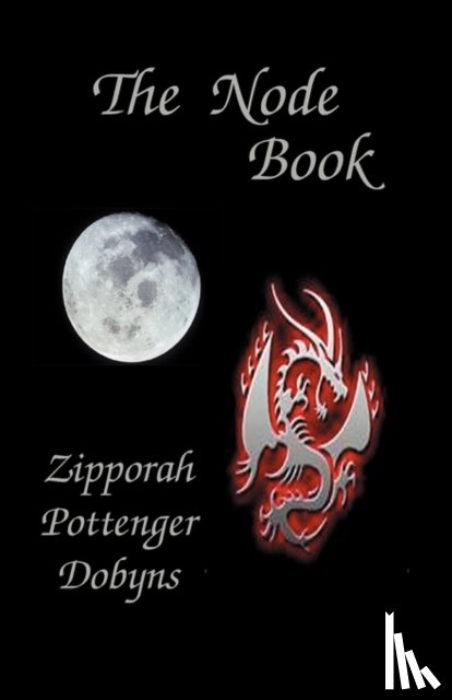 Dobyns, Zipporah Pottenger - The Node Book