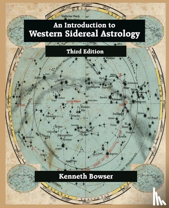 Bowser, Kenneth - An Introduction to Western Sidereal Astrology Third Edition