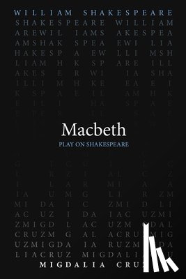 Shakespeare, William, Cruz, Migdalia - Macbeth