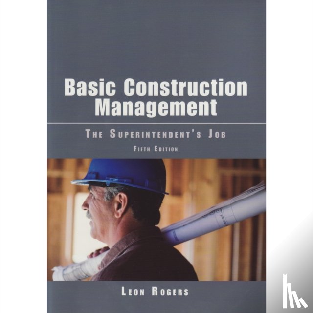 Rogers, Leon - Basic Construction Management