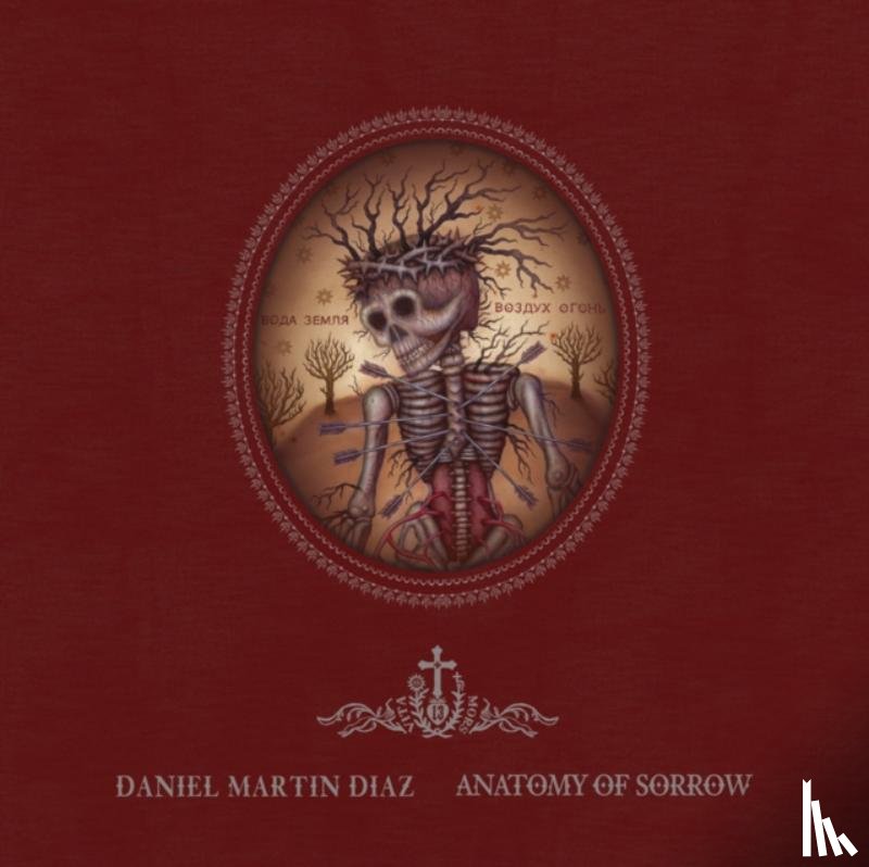 Diaz, Daniel Martin - Anatomy Of Sorrow