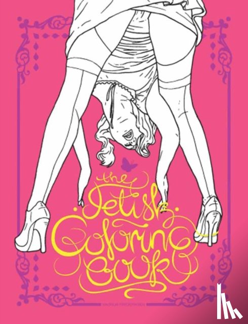 Frederiksen, Magnus - The Fetish Colouring Book