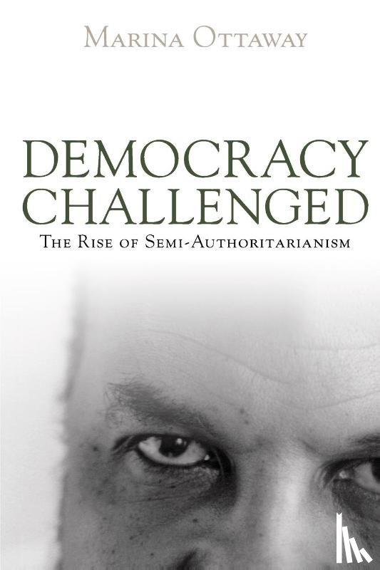 Ottaway, Marina - Democracy Challenged