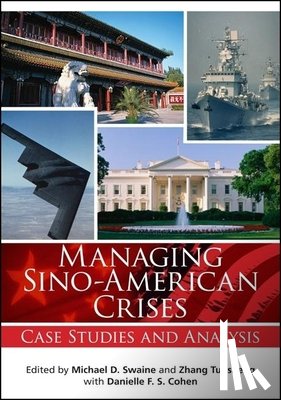  - Managing Sino-American Crises