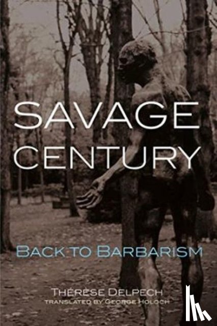 Delpech, Therese - Savage Century