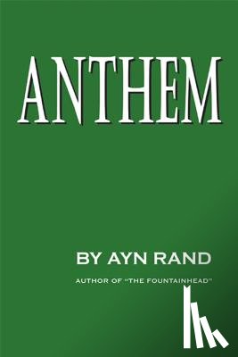 Rand, Ayn - Anthem
