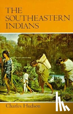 Hudson, Charles - Southeastern Indians
