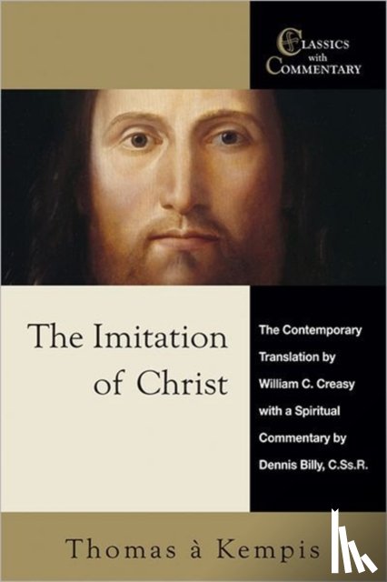 Thomas, a Kempis, Billy, Dennis J. - The Imitation of Christ