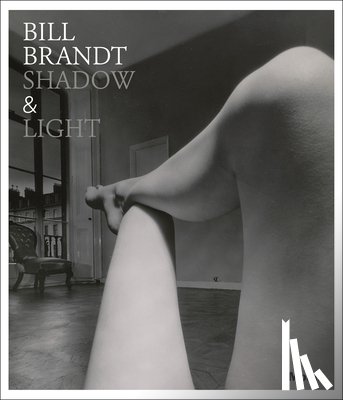 Hermanson Meister, Sarah, Daffner, Lee Ann - Bill Brandt: Shadow and Light