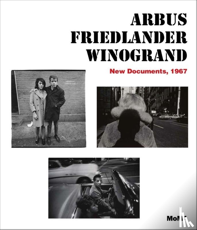 Hermanson Meister, Sarah - Arbus / Friedlander / Winogrand