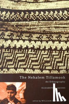 Jacobs, Elizabeth D. - The Nehalem Tillamook