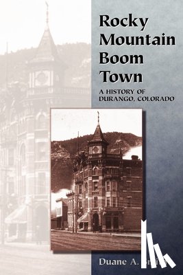 Smith, Duane A. - Rocky Mountain Boom Town