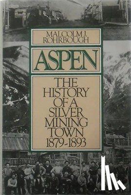 Rohrbough, Malcolm J. - Aspen
