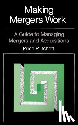 Pritchett, Price - Making Mergers Work