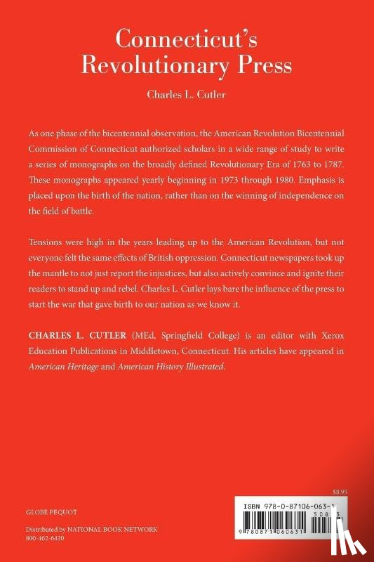Cutler, Charles L. - Connecticut's Revolutionary Press