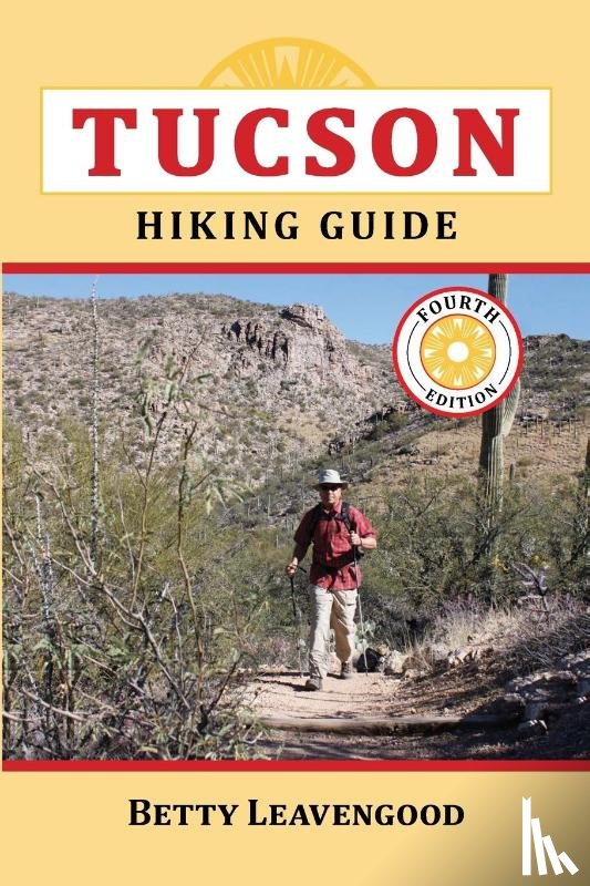 Leavengood, Betty - Tucson Hiking Guide