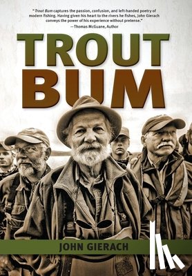 Gierach, John - Trout Bum