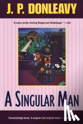 Donleavy, J.P. - A Singular Man