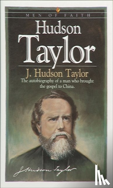 Taylor, J. Hudson - Hudson Taylor