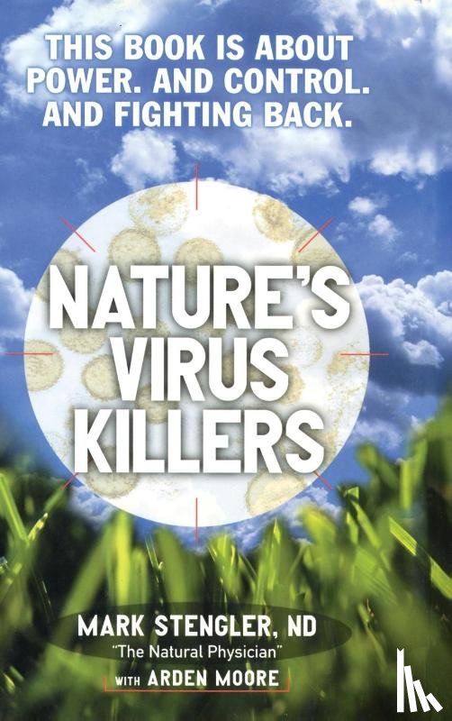 Stengler, Mark - Nature's Virus Killers