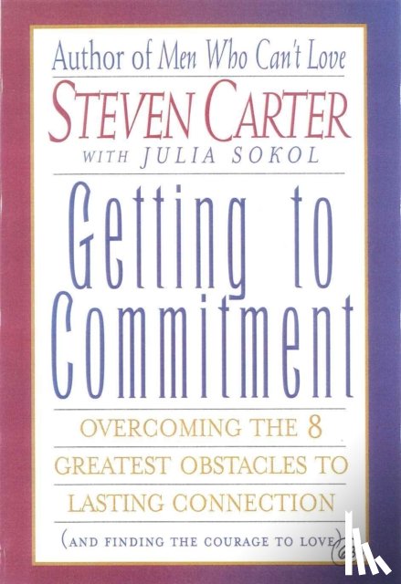 Carter, Steven - Getting to Commitment
