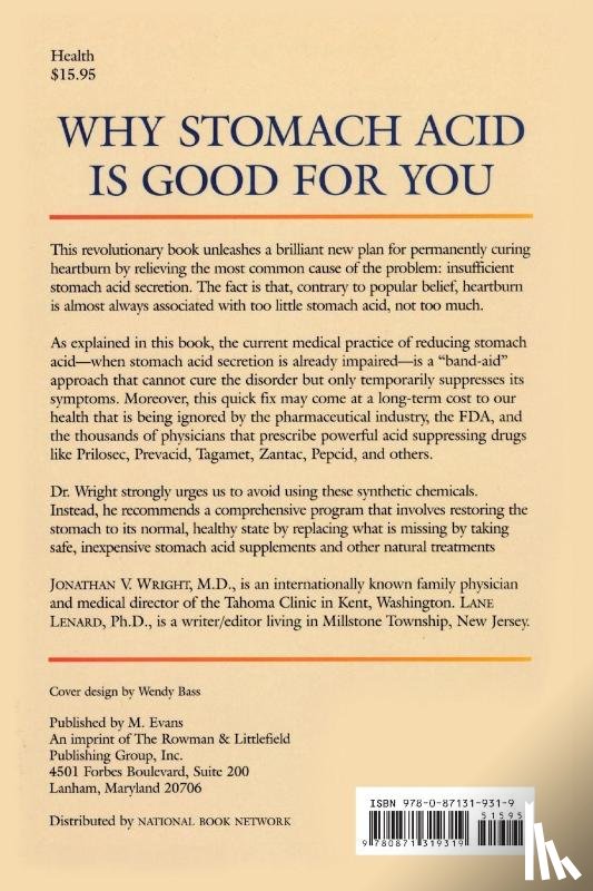 Wright, Jonathan V., Lenard, Lane - Why Stomach Acid Is Good for You