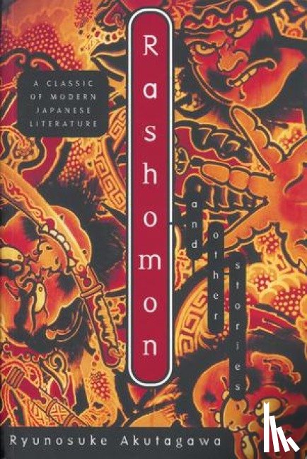 Akutagawa, Ryunosuke - Rashomon and Other Stories
