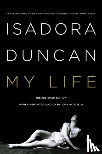 Duncan, Isadora - My Life