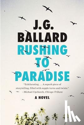 Ballard, J G - Rushing to Paradise