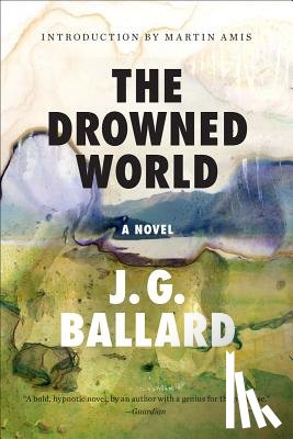 Ballard, J G - Ballard, J: Drowned World