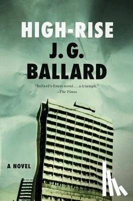Ballard, J G - Ballard, J: High-Rise