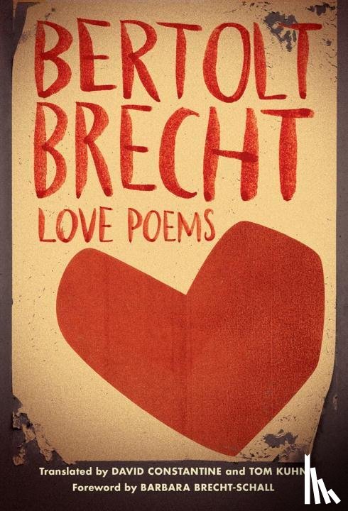Brecht, Bertolt - Love Poems