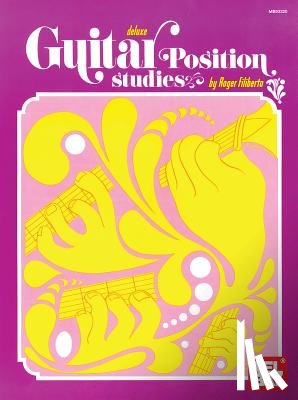 Filiberto, Roger - Deluxe Guitar Position Studies