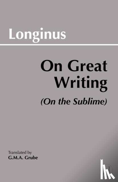 Longinus - On Great Writing (On the Sublime)