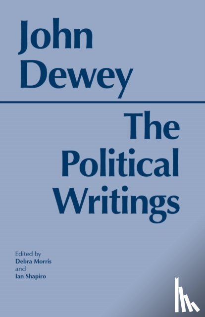  - Political Writings (Dewey)