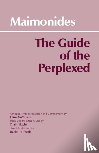 Maimonides, Moses, Frank, Daniel H. - The Guide of the Perplexed