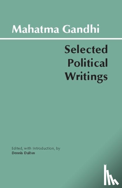 Gandhi, Mahatma - Gandhi: Selected Political Writings
