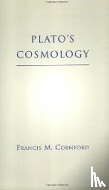 Cornford, Francis M. - Plato's Cosmology